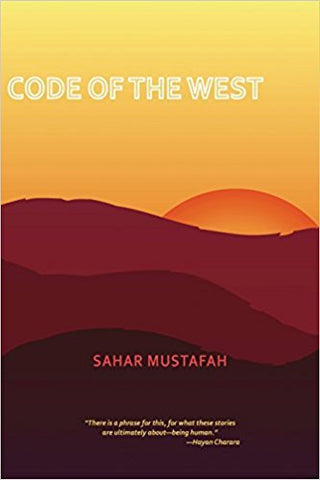 Code of the West - Sahar Mustafah