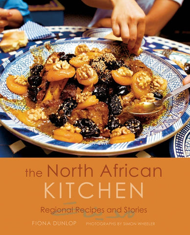 The North African Kitchen: Regional recipes and stories