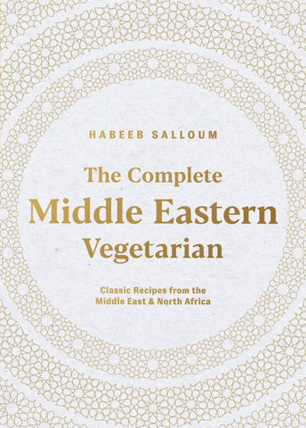 The Complete Middle Eastern Vegetarian