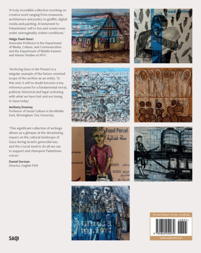 Archiving Gaza in the Present Memory, Culture and Erasure
