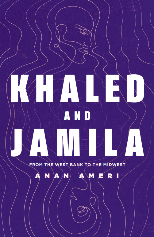 Khaled and Jamila: A Novel