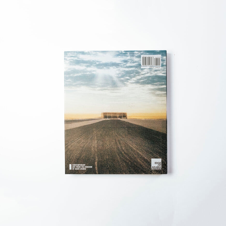 Edge of Arabia - Contemporary Art from the Kingdom of Saudi Arabia