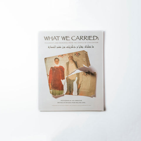 What We Carried: Fragments and Memories from the Cradle of Civilization