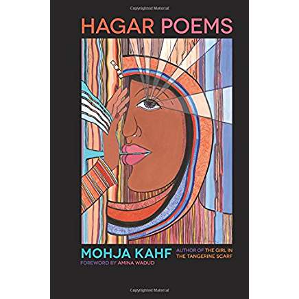 Hagar Poems by Mohja Kahf