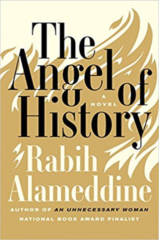 The Angel of History - Rabih Alameddine