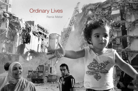 Ordinary Lives - Rania Matar